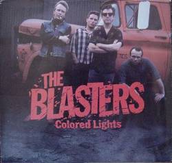 The Blasters : Colored Lights